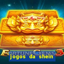 jogos da shein para ganhar pontos